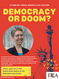 Dr. Theiss-Morse's Last Lecture: Democracy or Doom?
