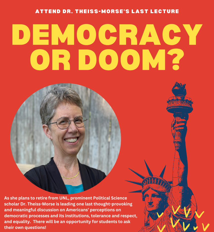 Attend Dr. Theiss-More's Last Lecture Democracy or Doom?