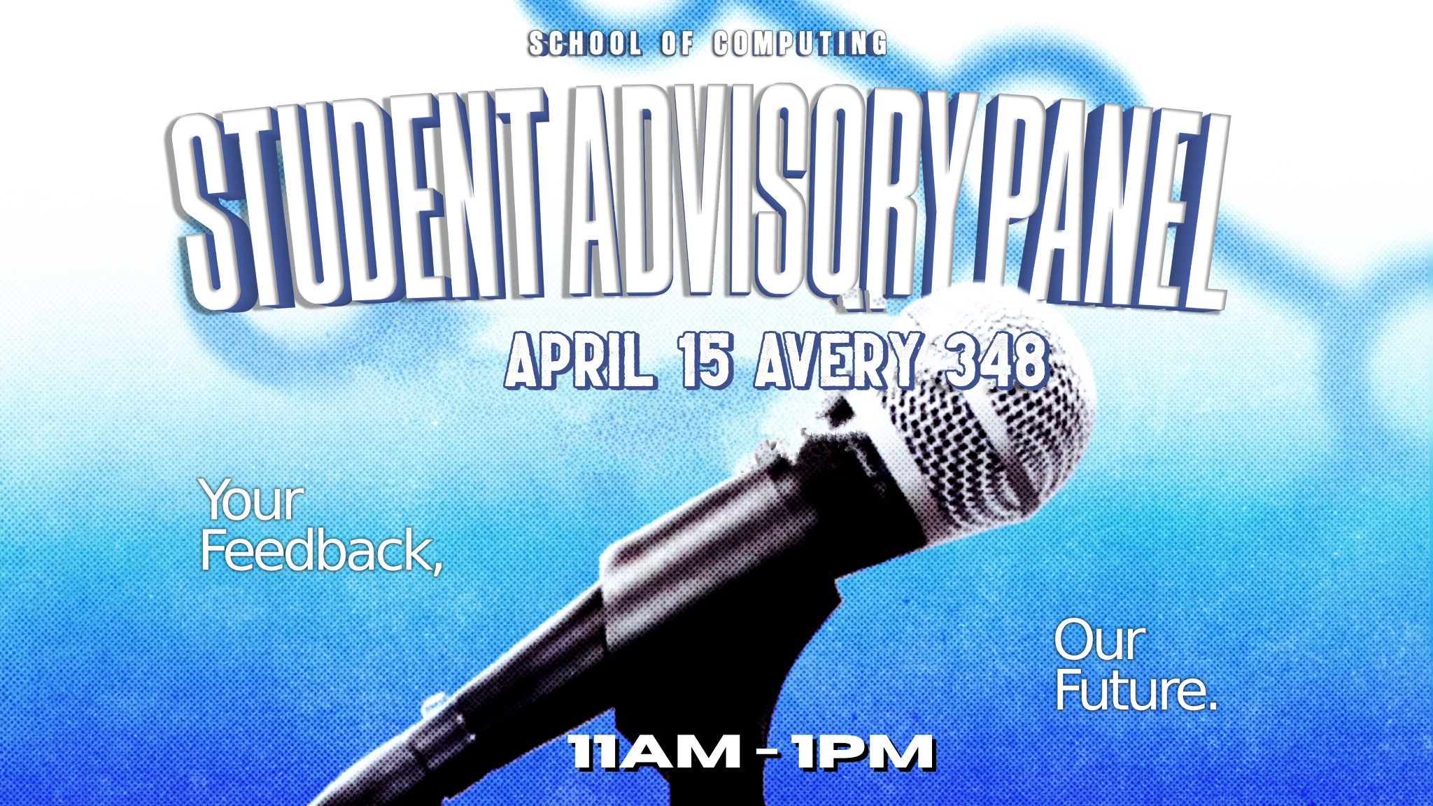 Join CSAB and the School of Computing for pizza and changes to come in future semesters.