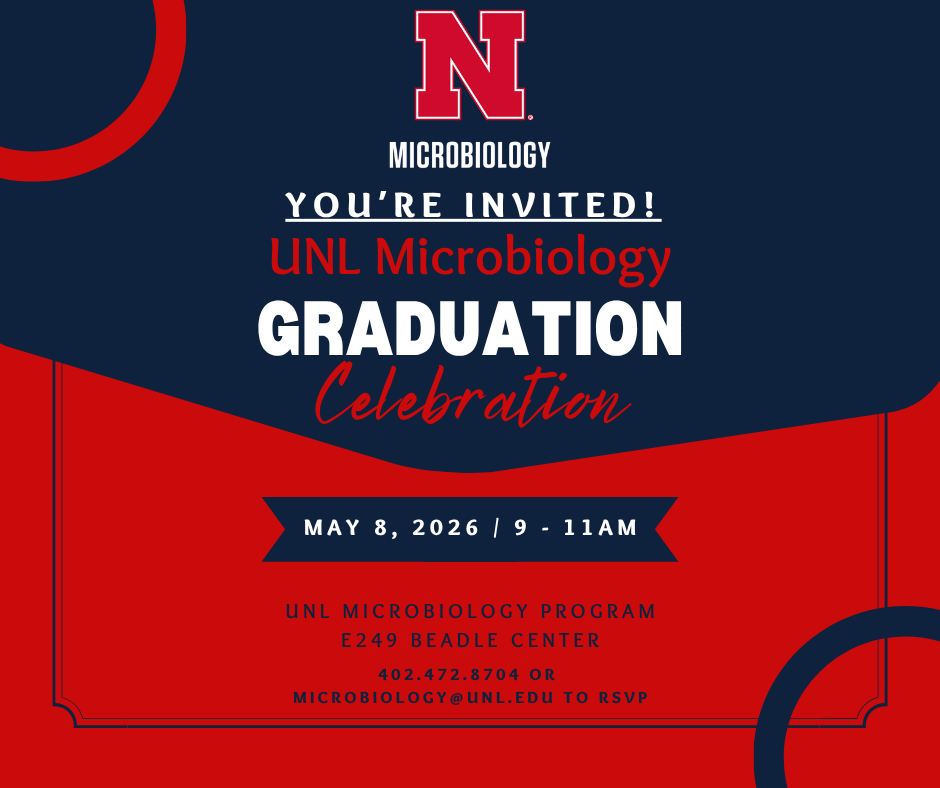 Invitation to the May 8th Graduation Celebration for UNL MBIO Spring 2026 Grads
