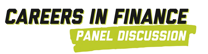 Image reads: Careers in Finance Panel Discussion