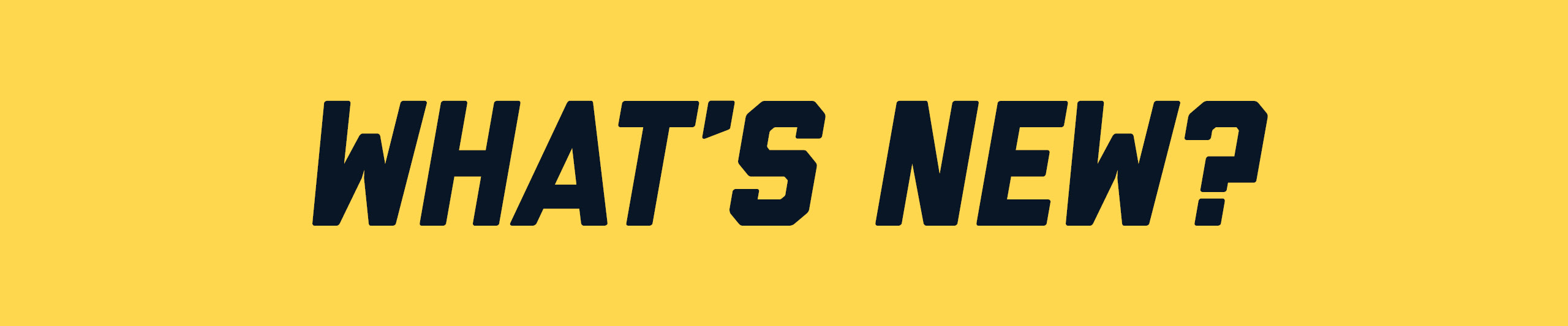 Header - What's New?