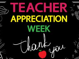 Teacher Appreciation Week is May 4-8, 2026