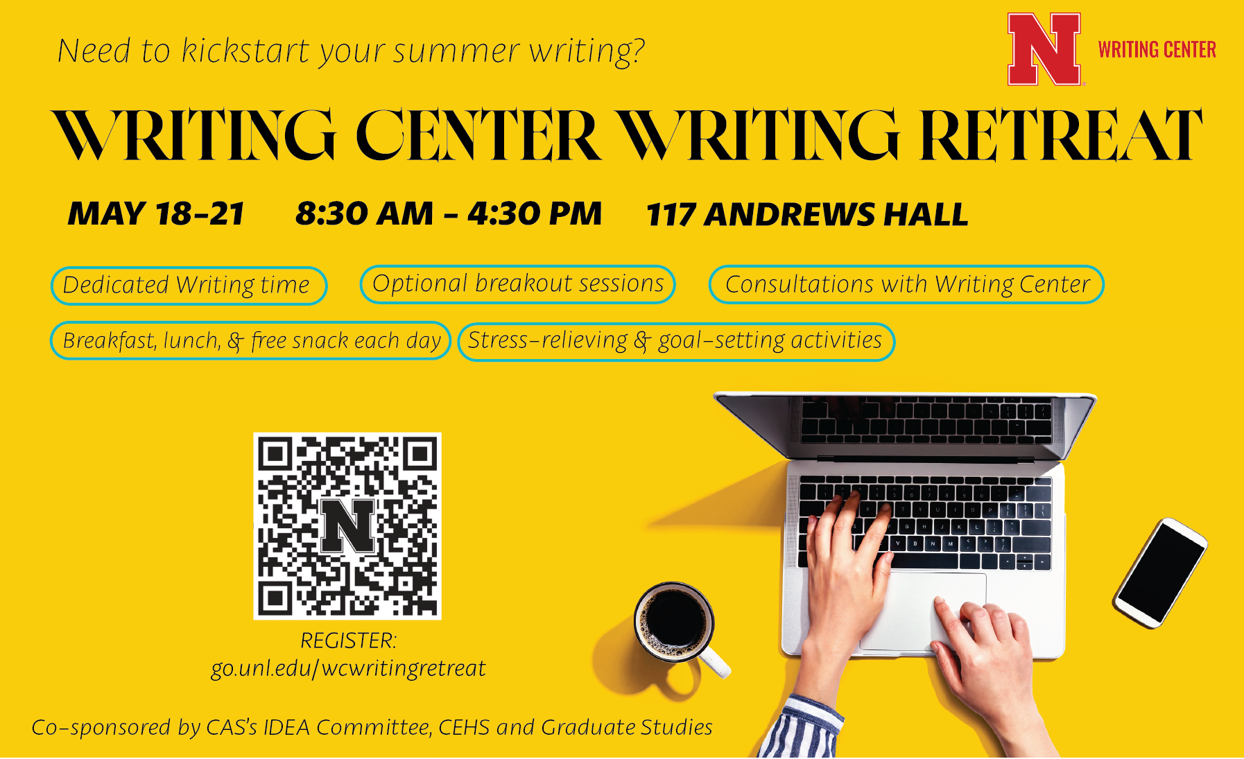 Image that reads, "Support for graduate students at the Writing Center," with an image of Writing Retreat attendees