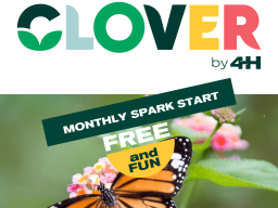 CLOVER by 4-H Spark Start