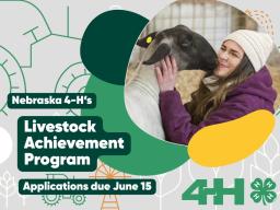 Nebraska 4-H Livestock Achievement Program applications due June 15