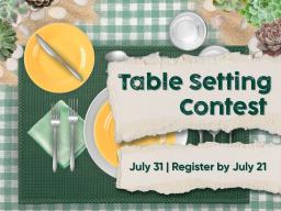 Table Setting Contest, July 31 | Register by July 21