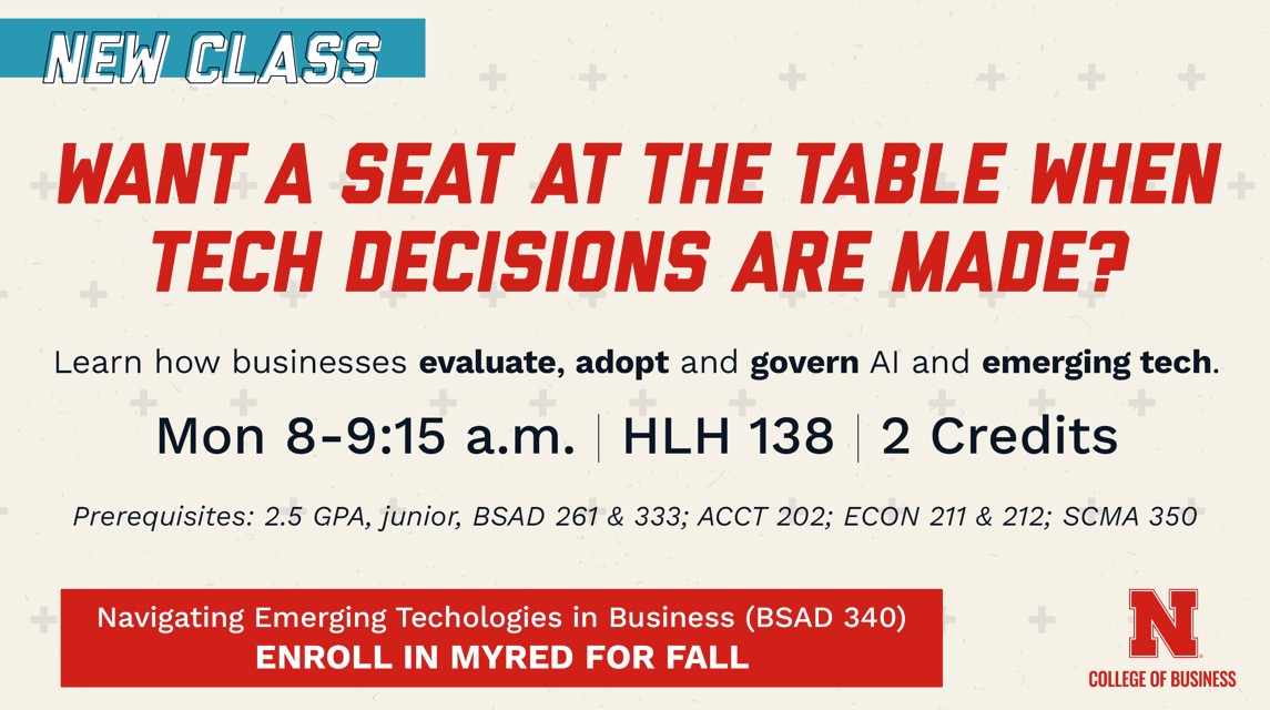New Class! BSAD 340: Navigating Emerging Technologies in Business