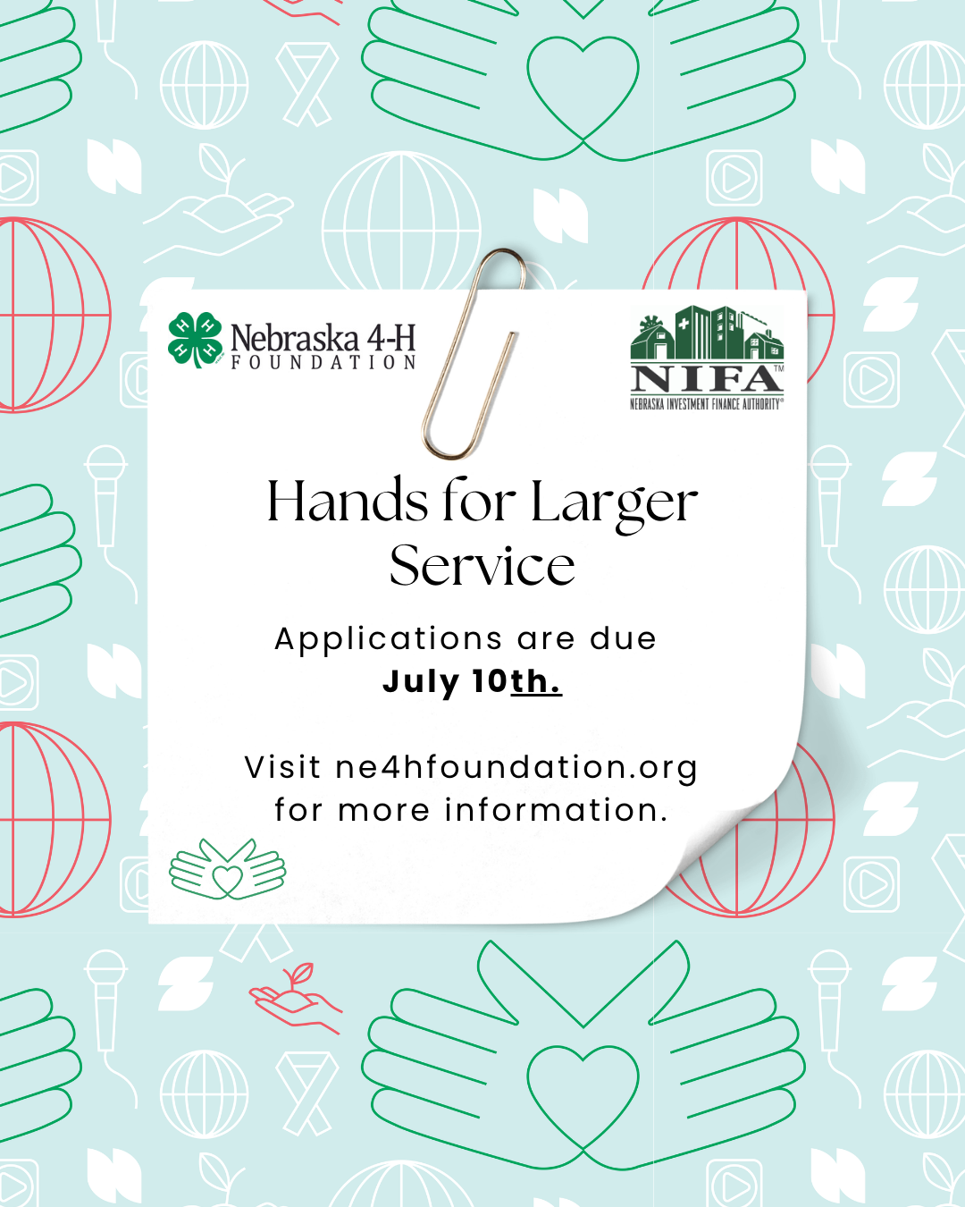 Hands for Larger Service applications are due July 10.