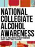 National Collegiate Alcohol Awareness is Oct. 9. 