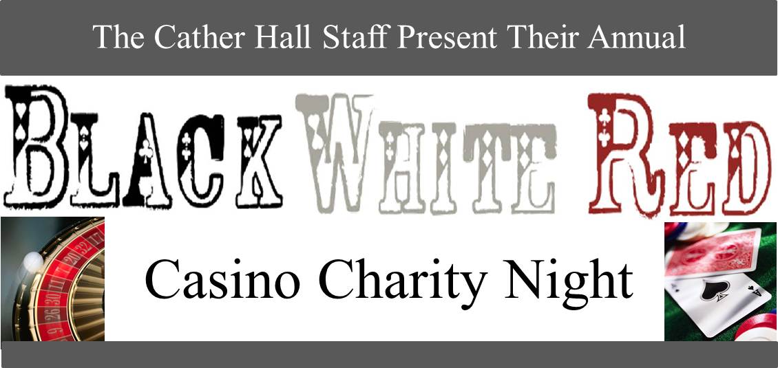 Cather Hall Staff Present Their Annual Black White Red Casino Charity Night