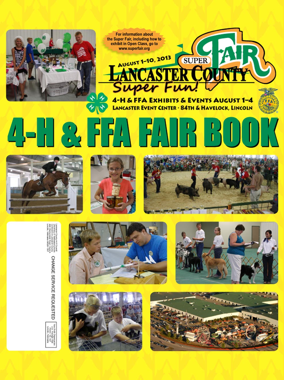 The Lancaster County 4-H & FFA Fair Book contains entry information for 4-H & FFA members exhibiting in 4-H/FFA.