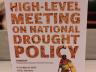 The High Level Meeting on National Drought Policy, March 11-15, included several presentations by School of Natural Resources faculty and staff