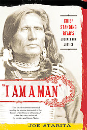 i-am-man-chief-standing-bears-journey-for-joe-starita-paperback-cover-art.jpg