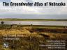 The third edition of the "Groundwater Atlas of Nebraska" is now available for purchase.