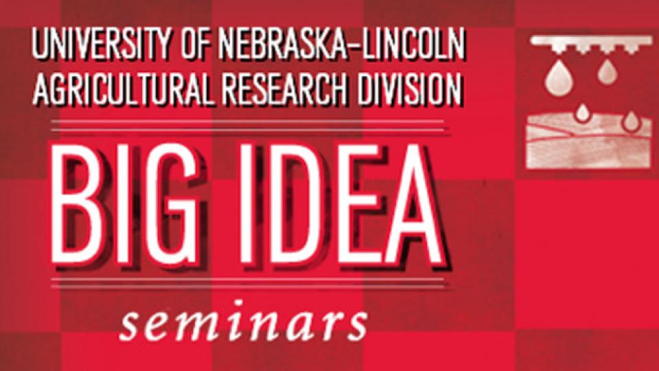 The Agricultural Research Division's "Big Idea Seminars" will kickoff Feb. 19 with a "Building Science Literacy through Engagement in Community and Environmental Stewardship" presentation by Rodger Bybee.