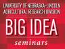 The Agricultural Research Division's "Big Idea Seminars" will kickoff Feb. 19 with a "Building Science Literacy through Engagement in Community and Environmental Stewardship" presentation by Rodger Bybee.
