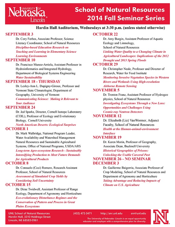 An updated version of the 2014 SNR fall seminar series schedule has been announced. The series features 13 presentations that will kick off on Sept. 3 and conclude on Dec. 3.