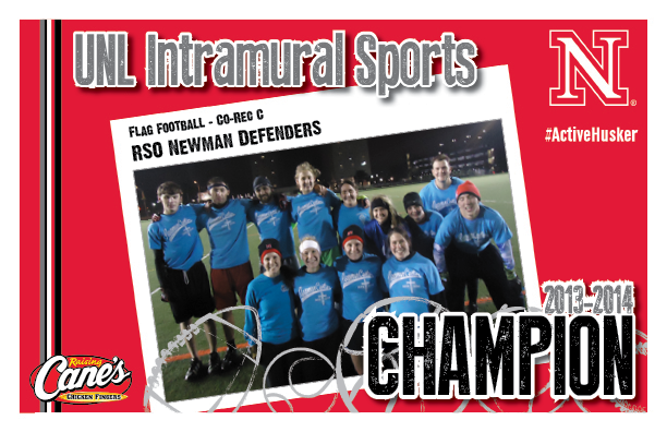 2013 Flag Football Co-Rec C Champs: RSO Newman Defenders