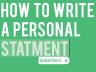 How to Write A Personal Statement