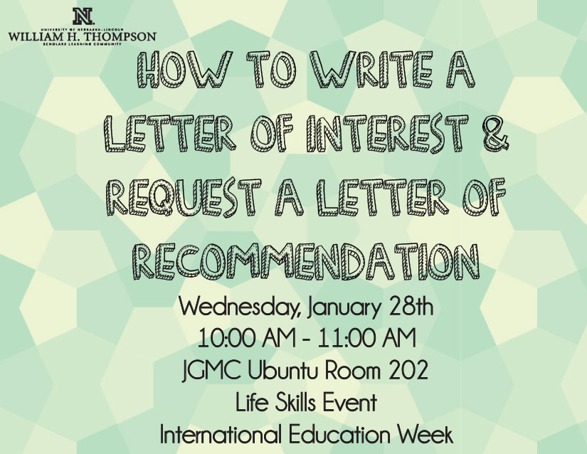 How to Write a Letter of Interest and Request a Letter of Recommendation