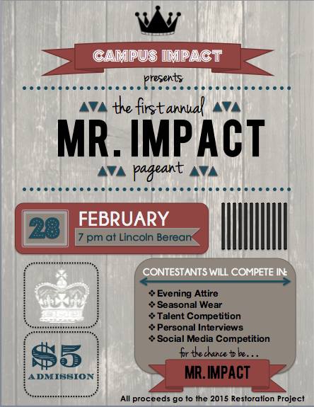 Presenting the First Annual Mr. Impact
