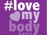 This week, share postive thoughts about your body using the hastag #LoveMyBody 