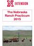 Applications for the 2015 Nebraska Ranch Practicum are due May 1.