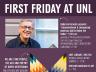 Museums and galleries on the University of Nebraska-Lincoln campus are kicking off the new school year with special programming for First Friday on Sept. 4. 