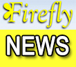 Firefly news