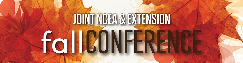  Joint NCEA & Extension Fall Conference