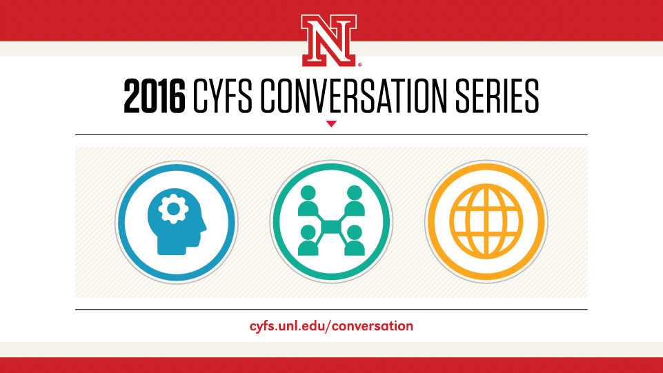 The CYFS Conversation Series begins today.