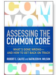 Assessing the Common Core
