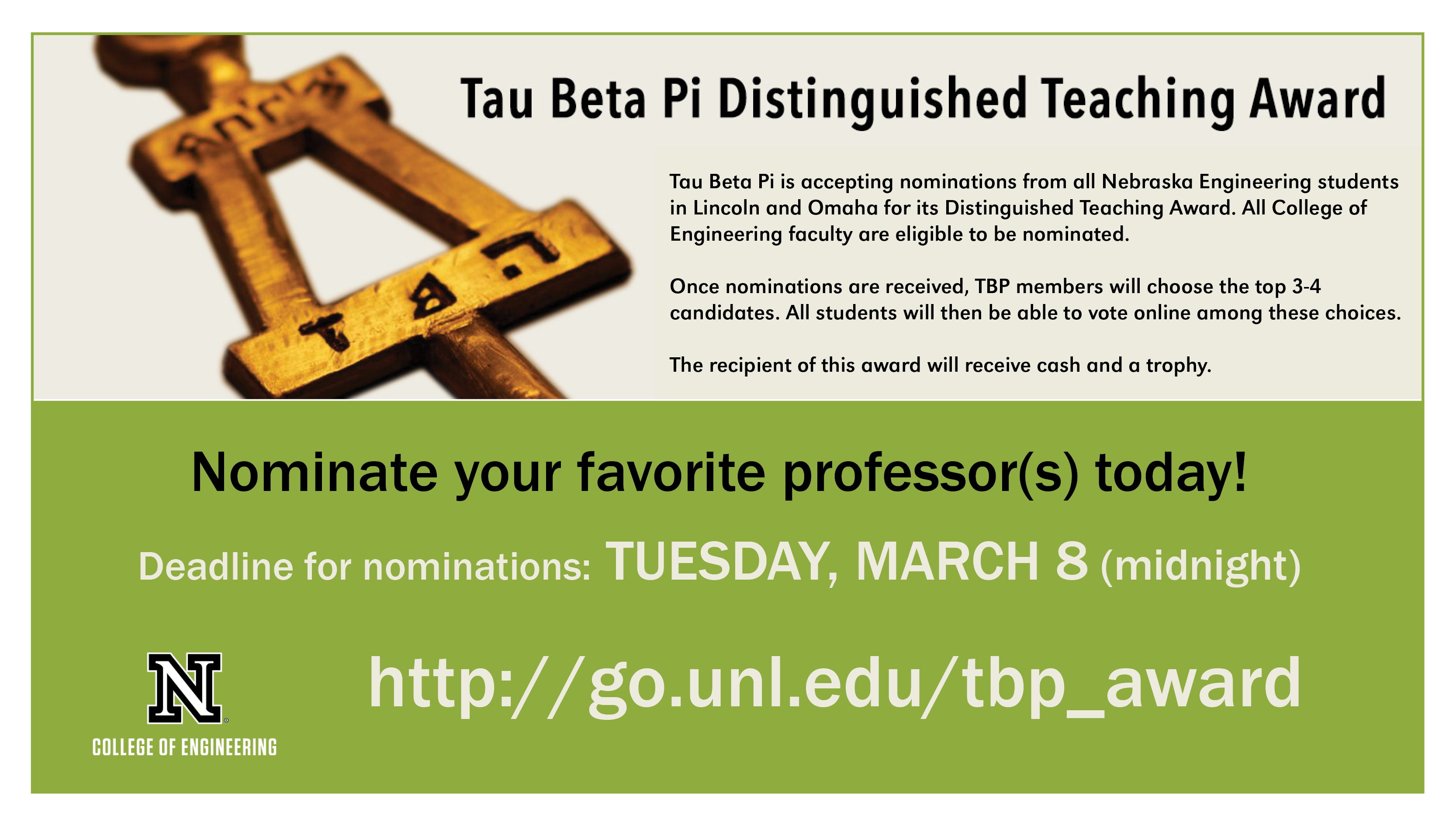 Tau Beta Pi Distinguished Teaching Award nominations are due Tuesday.