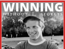 Winning Without Regrets - David Ridley