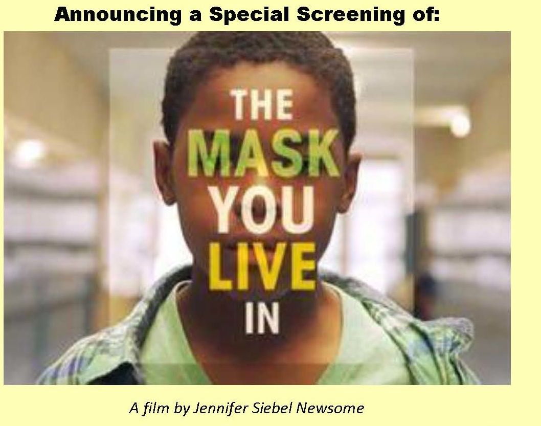 The mask you live in