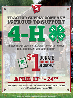 100% of each dollar goes to 4-H. Last spring, $512 was raised for 4-H at the two TSC stores in Lincoln!