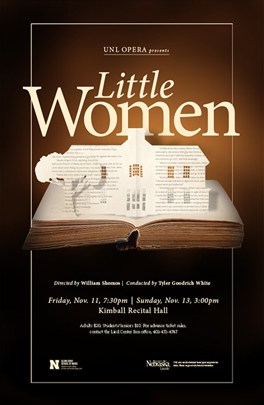 The Glenn Korff School of Music's opera program presents "Little Women" Nov. 11 and 13 in Kimball Recital Hall.