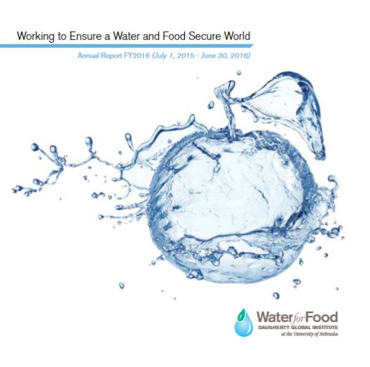 Water for Food Global Institute, 2016 Annual Report