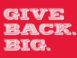Give Back. Big.