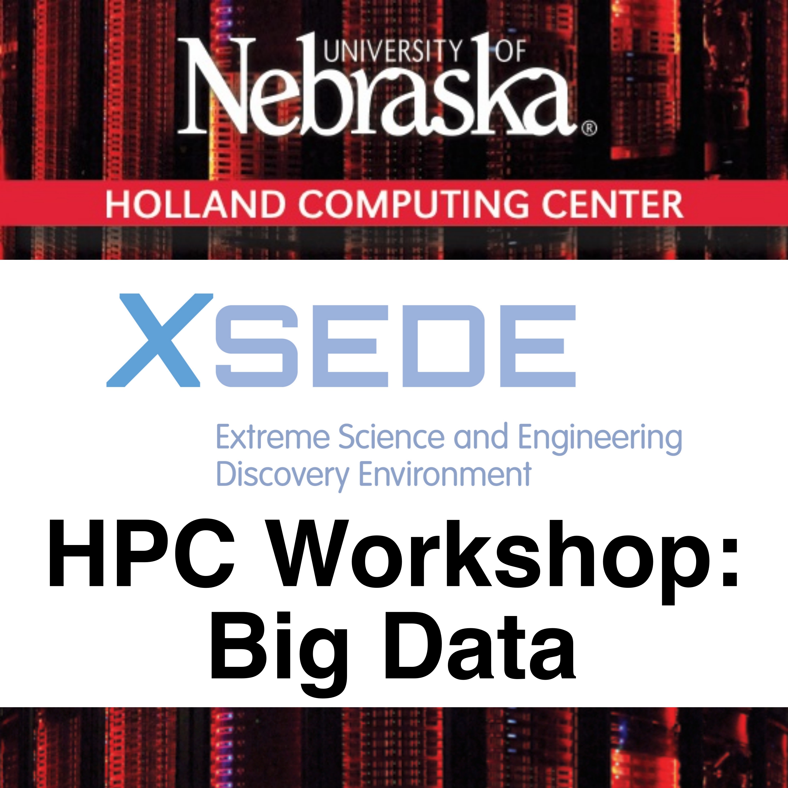 HCC presents XSEDE: Big Data