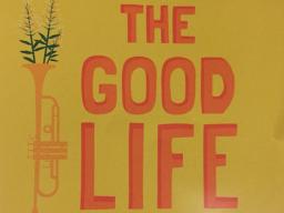 The Good Life CD Review