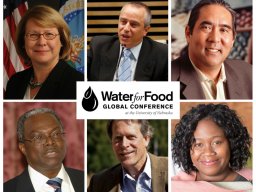2017 Water for Food Global Conference to feature more than 100 speakers and global experts.