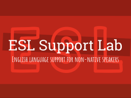 ESL Support Lab