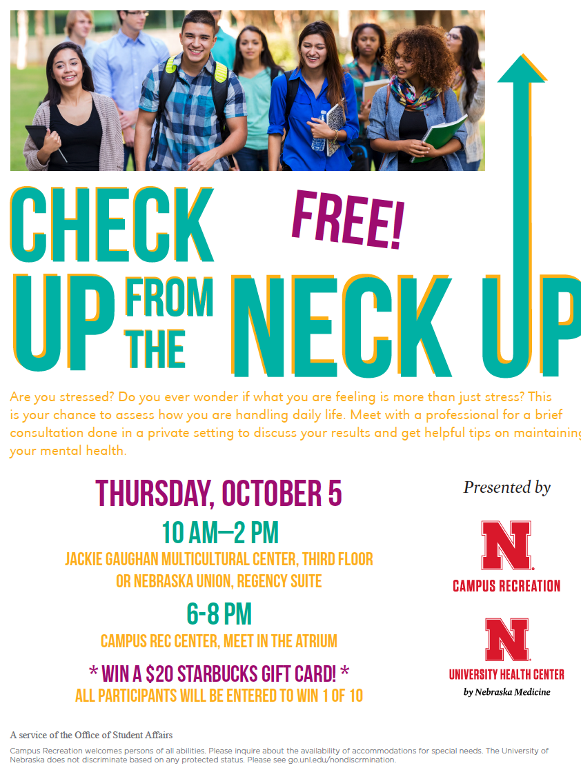 Check Up From The Neck Up is a free event and open to all UNL students. 