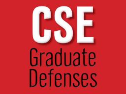 CSE Master's Thesis Defense
