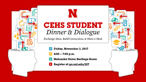 CEHS Student Dinner & Dialogue Nov. 3. Register by Oct. 20.