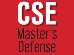 CSE master's defense