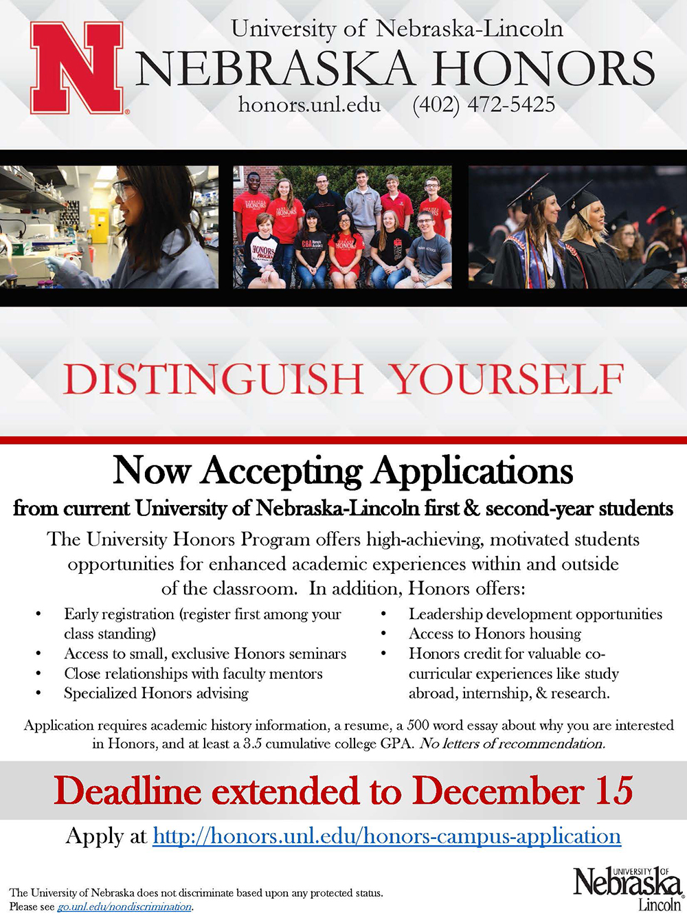 Apply today at https://honors.unl.edu/honors-campus-application. 