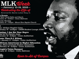 The University will be hosting several MLK Week events. More information on these events can be found at https://mlkweek.unl.edu/node/1. 